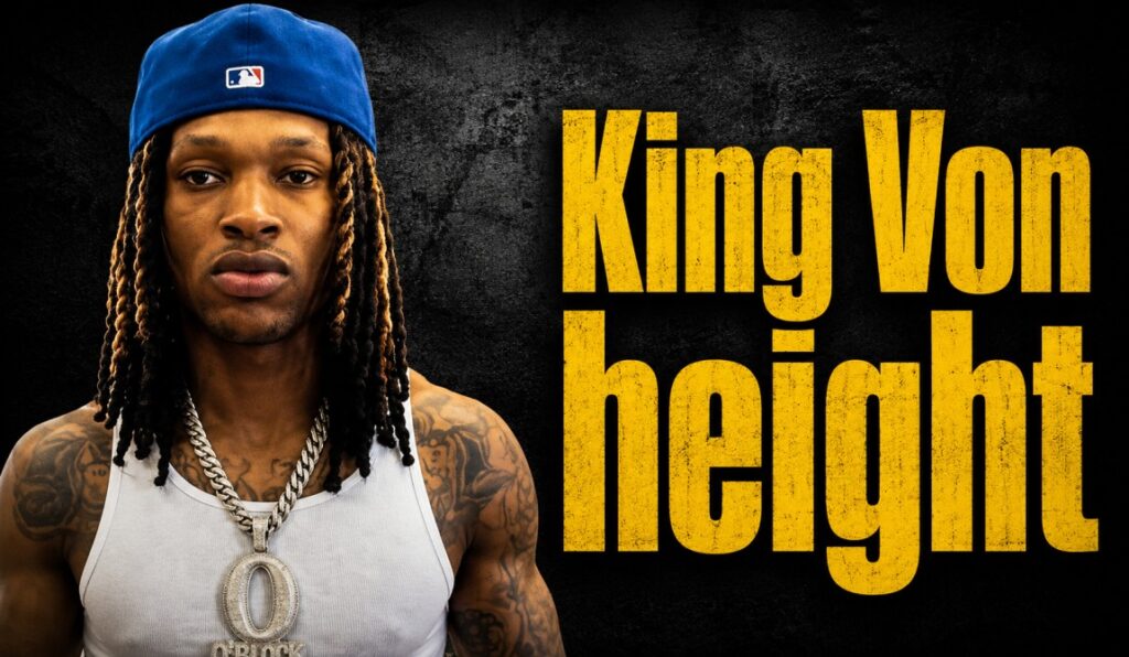 King Von Height: How Tall Was the Rapper, Really?