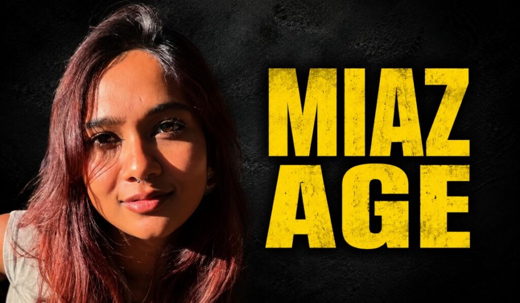 Miaz Age: Real Age, Birthday, Biography, and Career Details