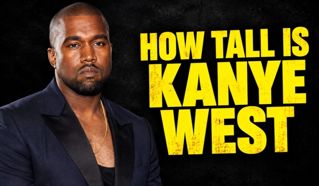 How Tall Is Kanye West? The Real Height Behind the Hip-Hop Icon